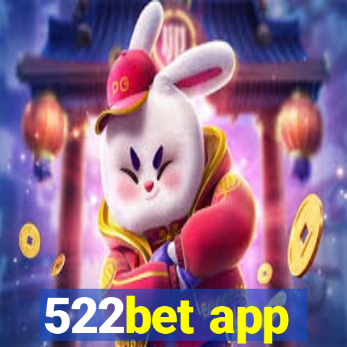 522bet app